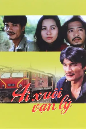 Ai Xuôi Vạn Lý