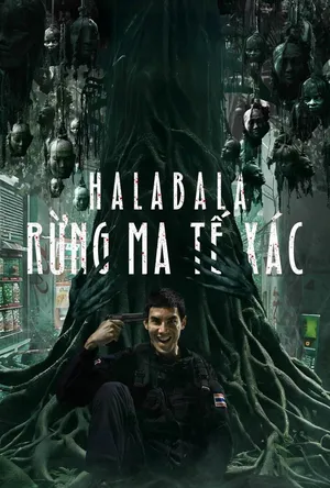 Halabala: Rừng Ma Tế Xác