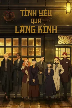 Tình Yêu Qua Lăng Kính