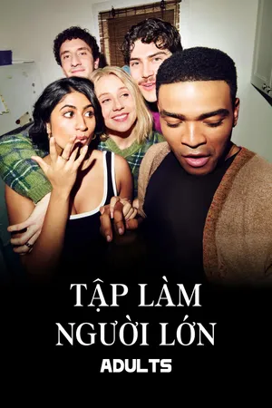 Tập Làm Người Lớn