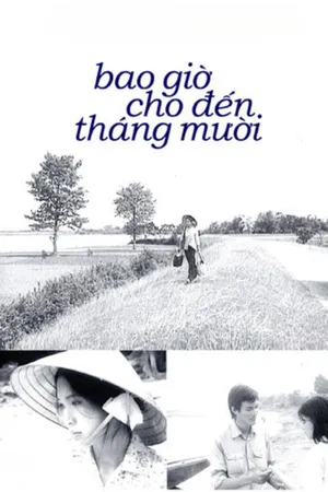 Bao Giờ Cho Đến Tháng Mười