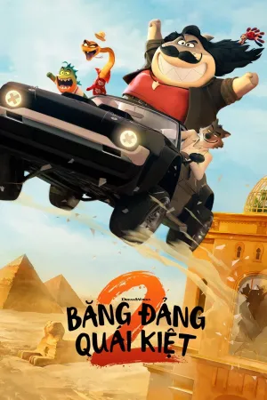 Băng Đảng Quái Kiệt 2