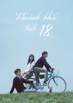 Khoảnh Khắc Tuổi 18
