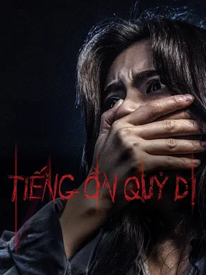 Tiếng Ồn Quỷ Dị