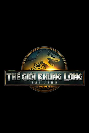 Thế Giới Khủng Long: Tái Sinh