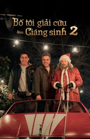 Bố Tôi Giải Cứu Đêm Giáng Sinh 2
