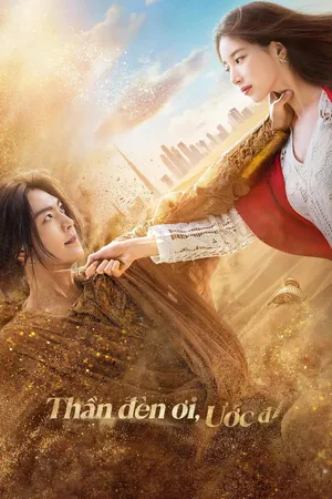 Thần Đèn ơi, Ước Đi